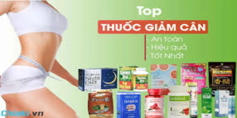Top 3 thuốc giảm cân được các chuyên gia đánh giá cao nhất năm 2017